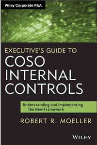 Executive's Guide to Coso Internal Controls
