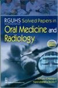 Rguhs Solved Papers in Oral Medicine and Radiology