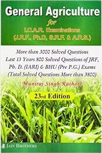 General Agriculture For I. C. A. R. Examinations (J. R. F. , Ph. D, S. R. F. & A. R. S. ), 1/E Pb