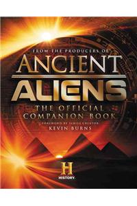 Ancient Aliens: The Official Companion Book