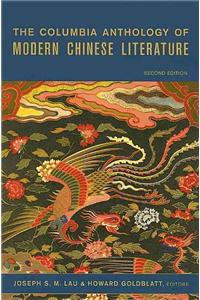 Columbia Anthology of Modern Chinese Literature