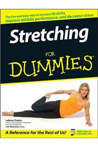 Stretching for Dummies