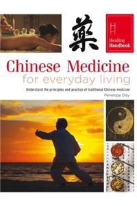 Chinese Medicine for Everyday Living