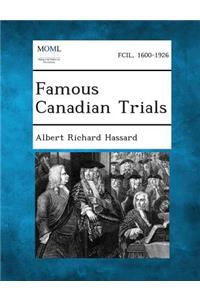 Famous Canadian Trials