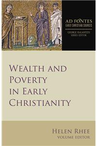 Wealth and Poverty in Early Christianity