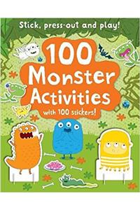 100 Monster Activities: Stick, Press-Out and Play!