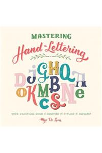 Mastering Hand-Lettering