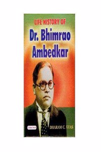 Life History Of Dr. Bhim Rao Ambedkar