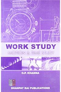 Work Study (Time And Motion Study)