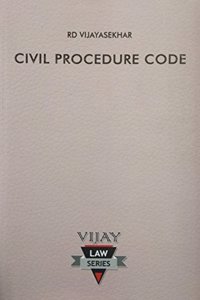 Civil Procedure Code Guide (Descriptive answers, short notes, case laws, solutions to the problems and model question papers)