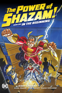 The Power of Shazam! Book 1: In the Beginning