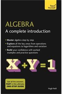 Algebra: A Complete Introduction