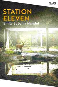 Station Eleven: Picador Collection