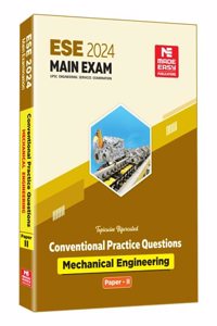 ESE 2024: Mains Examination (Practice Book): Mechanical Engineering Conventional Paper - II