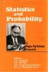 Statistics and Probability: A Raghu Raj Fahadur Festschrift Volume