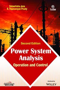 Power System Analysis, 2ed: Operation and Control