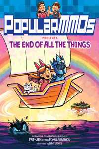 Popularmmos Presents the End of All the Things