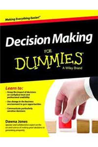 Decision Making For Dummies