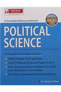 COMPLETE RESOURCE MANUAL POLITICAL SCIENCE (CODE-8.08.2) PB....Dubey S