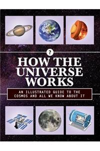 How the Universe Works