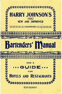 Harry Johnson's Bartenders Manual 1934 Reprint