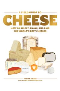 Field Guide to Cheese