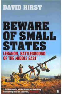 Beware of Small States