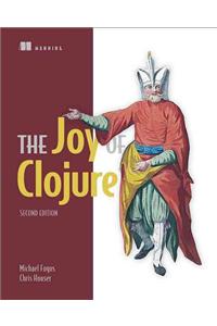 The Joy of Clojure