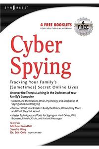 Cyber Spying Tracking Your Family's (Sometimes) Secret Online Lives