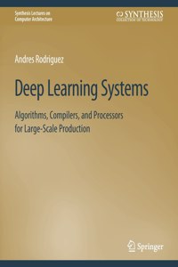 Deep Learning Systems