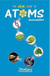 The Aha Guide to Atoms