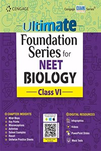 Ultimate Foundation Series for NEET Biology: Class VI