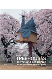 Treehouses, Towers, and Tea Rooms: The Architecture of Terunobu Fujimori