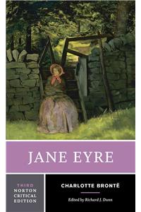 Jane Eyre: An Authoritative Text, Contexts, Criticism