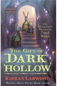 The Gift of Dark Hollow