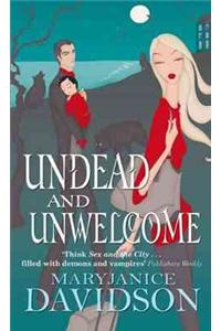 Undead And Unwelcome