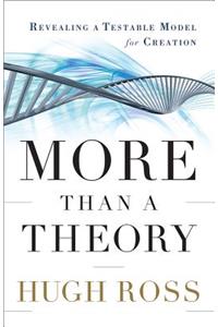 More Than a Theory