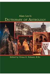 Alan Leo's Dictionary of Astrology