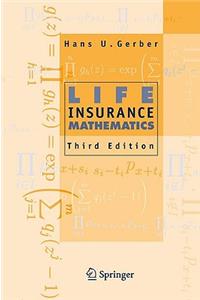 Life Insurance Mathematics