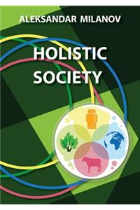 Holistic Society