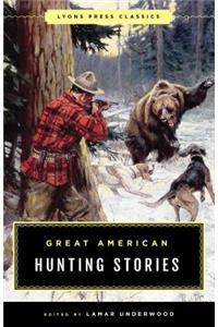 Great American Hunting Stories