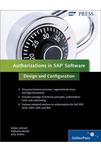 Authorizations in SAP Software: Design and Configuration