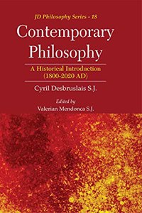 Contemporary Philosophy : A Historical Introduction (1800-2020 AD)