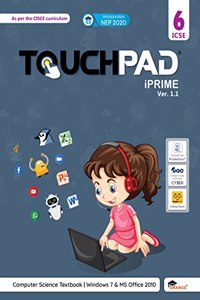 Touchpad iPrime Ver 1.1 Computer Book for Class 6 (ICSE)