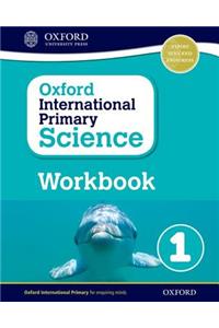 Oxford International Primary Science Workbook 1