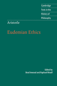 Aristotle: Eudemian Ethics: Eudemian Ethics