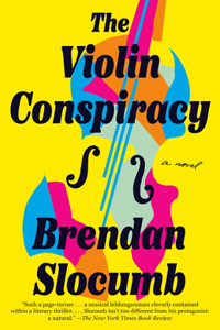 Violin Conspiracy: A Novel (Good Morning America Book Club)