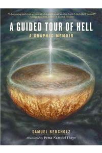 A Guided Tour of Hell