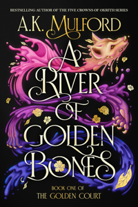 River of Golden Bones