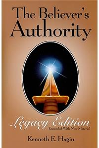 Believer's Authority: Legacy Edition